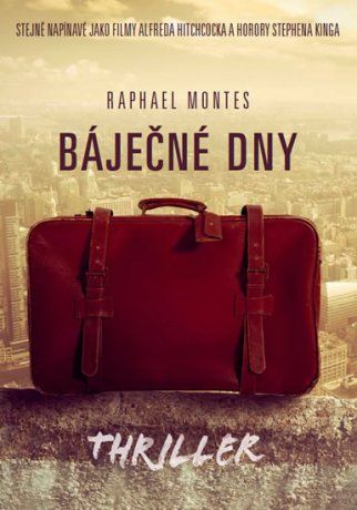 raphael-montes-bajecne-dny